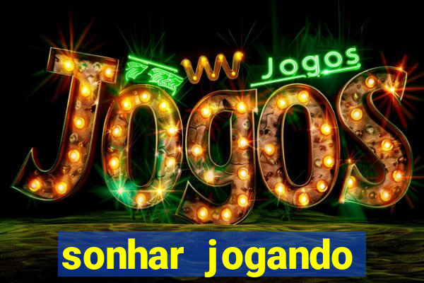 sonhar jogando baralho no jogo do bicho